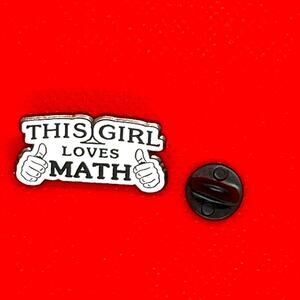 This Girl Loves Math Pin Brooch
